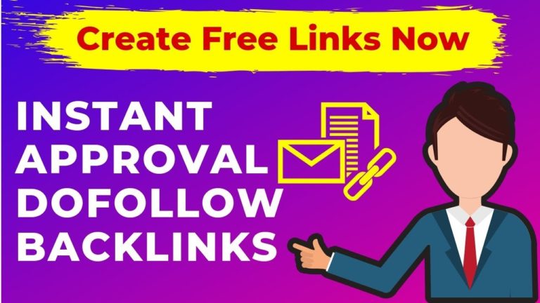 Instant Approval Dofollow Backlinks | Free High quality backlinks